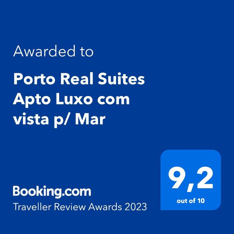 מנגרטיבה Porto Real Suites Apto Luxo Com Vista P/ Mar מראה חיצוני תמונה